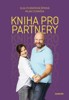 KNIHA PRO PARTNERY