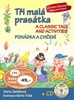 TŘI MALÁ PRASÁTKA POHÁDKA A CVIČENÍ + CD
