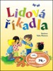 LIDOVÁ ŘÍKADLA