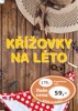 KŘÍŽOVKY NA LÉTO