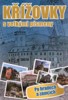 KŘÍŽOVKY S VELKÝMI PÍSMENY PO HRADECH A ZÁMCÍCH