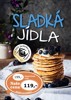 SLADKÁ JÍDLA