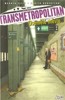 TRANSMETROPOLITAN 5-OSAMĚLÉ MĚSTO