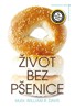 ŽIVOT BEZ PŠENICE