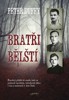 BRATŘI BĚLŠTÍ