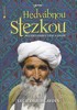 HEDVÁBNOU STEZKOU-MOZAIKA BAREV,VŮNÍ A OSUDŮ