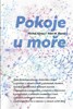 POKOJE U MOŘE