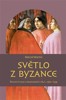 SVĚTLO Z BYZANCE - ŘECKÁ STUDIA V RENESANČ.ITÁLII 1360-1534