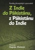 Z INDIE DO PÁKISTÁNU, Z PÁKISTÁNU DO INDIE-POVÍDKY JIHOAS.A.