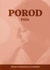POROD - PÉČE