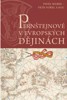 PERNŠTEJNOVÉ V EVROPSKÝCH DĚJINÁCH