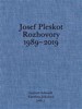 JOSEF PLESKOT. ROZHOVORY 1989—2019
