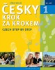 ČESKY KROK ZA KROKEM 1 /CZECH STEP BY STEP