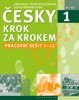 ČESKY KROK ZA KROKEM 1. - PRACOVNÍ SEŠIT