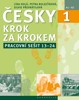 ČESKY KROK ZA KROKEM 1. - PS LEKCE 13—24