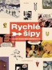 RYCHLÉ ŠÍPY A JEJICH ÚŽASNÁ NOVÁ DOBRODRUŽSTVÍ