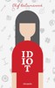IDIOT