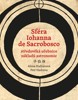 SFÉRA IOHANNA DE SACROBOSCO - STŘEDOVĚKÁ UČEBNICE ASTRONOMIE