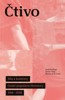ČTIVO - DÍLA A KONTEXTY ČESKÉ POPULÁRNÍ LITERATURY