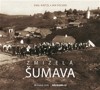 ZMIZELÁ ŠUMAVA