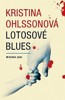 LOTOSOVÉ BLUES  (BROŽ.)
