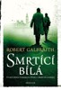 SMRTÍCÍ BÍLÁ