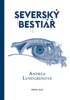 SEVERSKÝ BESTIÁŘ