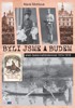 BYLI JSME A BUDEM ANEB ČESKÁ KAŽDODENNOST 1914-1918
