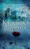 KRÁSKA A NETVOR