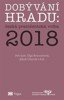 DOBÝVÁNÍ HRADU: ČESKÁ PREZIDENTSKÁ VOLBA 2018