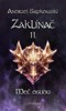 ZAKLÍNAČ II. - MEČ OSUDU / 3. VYDÁNÍ