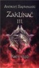 ZAKLÍNAČ III. - KREV ELFŮ