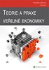 TEORIE A PRAXE VEŘEJNÉ EKONOMIKY