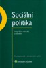 SOCIÁLNÍ POLITIKA  6.PŘEPRACOVANÉ A AKTUALIZOVANÉ VYDÁNÍ