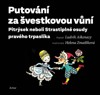 PUTOVÁNÍ ZA ŠVESTKOVOU VŮNÍ / 2. VYDÁNÍ
