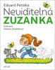NEVIDITELNÁ ZUZANKA