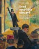 SNAD NESBÍRÁTE OBRAZY? CESTY SOUKROMÉHO SBĚRATELSTVÍ M.UMĚNÍ