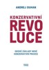 KONZERVATIVNÍ REVOLUCE - IDEOVÉ ZÁKLADY NOVÉ KONZERV.PRAVICE