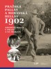 PRAŽSKÁ PALLAS A MORAVSKÁ HELLAS 1902