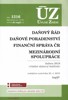 ÚZ DAŇOVÝ ŘÁD,DAŇOVÉ PORADENSTVÍ,FINANČNÍ SPRÁVA ČR,MEZINÁRO