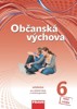 OBČANSKÁ VÝCHOVA 6-UČEBNICE PRO ZŠ /NOVÁ GENERACE/
