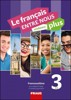 LE FRANCAIS ENTRE NOUS PLUS 3 UČEBNICE