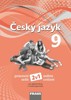 ČESKÝ JAZYK 9 PRACOVNÍ SEŠIT 2V1