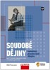 SOUDOBÉ DĚJINY-BADATELSKÁ PR.SEŠ. DĚJEPISU PRO 9. ROČNÍK ZŠ