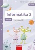 INFORMATIKA 2 UFFI A UFFI - HYBRIDNÍ PRACOVNÍ UČEBNICE