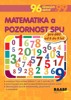 MATEMATIKA A POZORNOST PRO ŽÁKY S SPU - PRO DĚTI 6-9-LET