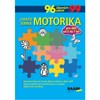 GRAFOMOTORIKA A JEMNÁ MOTORIKA-PRO DĚTI OD 5 DO 7 LET
