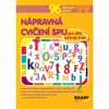 NÁPRAVNÁ CVIČENÍ PRO ŽÁKY S SPU