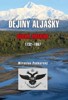 DĚJINY ALJAŠKY-RUSKÁ AMERIKA 17312-1867