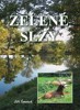 ZELENÉ SLZY